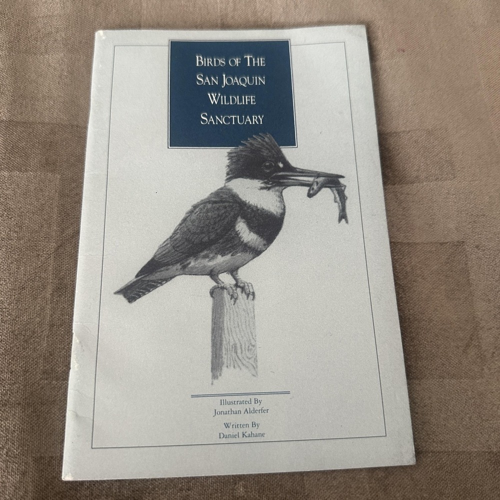 Birds Of The San Joaquin Wildlife Sanctuary Kahane Audubon Gray‎ Illus Pamphlet